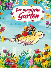 Der magische Garten - Renée Kurilla - E-Book
