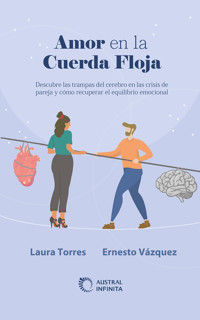 Amor en la cuerda floja - Laura Torres - E-Book