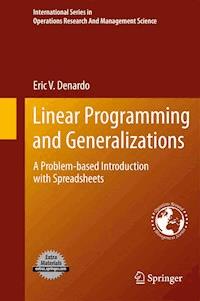 Linear Programming and Generalizations - Eric V. Denardo - E-Book