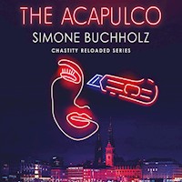 The Acapulco - Simone Buchholz - Hörbuch
