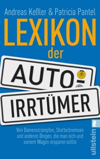 Lexikon der Auto-Irrtümer - Andreas Kessler - E-Book