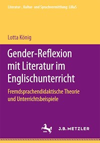 Gender-Reflexion mit Literatur im Englischunterricht - Lotta König - E-Book