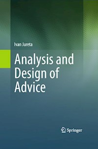 Analysis and Design of Advice - Ivan Jureta - E-Book