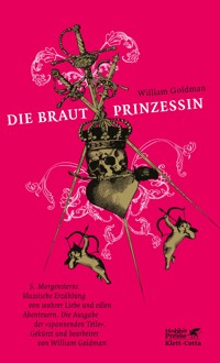 Die Brautprinzessin - William Goldman - E-Book