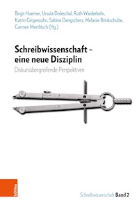 Schreibwissenschaft - eine neue Disziplin -  - E-Book
