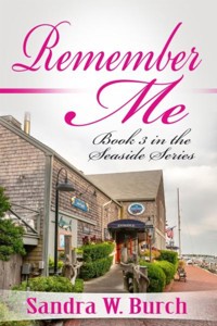 Remember Me - Sandra W. Burch - E-Book