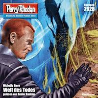 Perry Rhodan Nr. 2928: Welt des Todes - Michelle Stern - Hörbuch