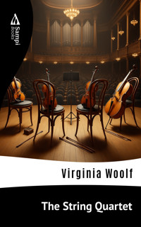 The String Quartet - Virginia Woolf - E-Book