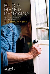 El día menos pensado - Alberto Gimeno - E-Book