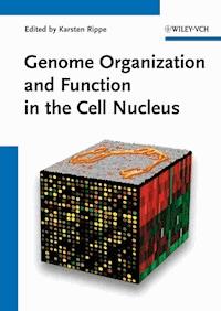 Genome Organization And Function In The Cell Nucleus -  - E-Book
