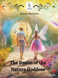 The Realm of the Nature Goddess - Gracie McIntire - E-Book