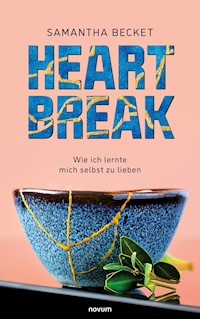Heartbreak - Samantha Becket - E-Book