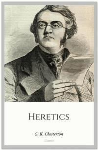 Heretics - G.K. Chesterton - E-Book
