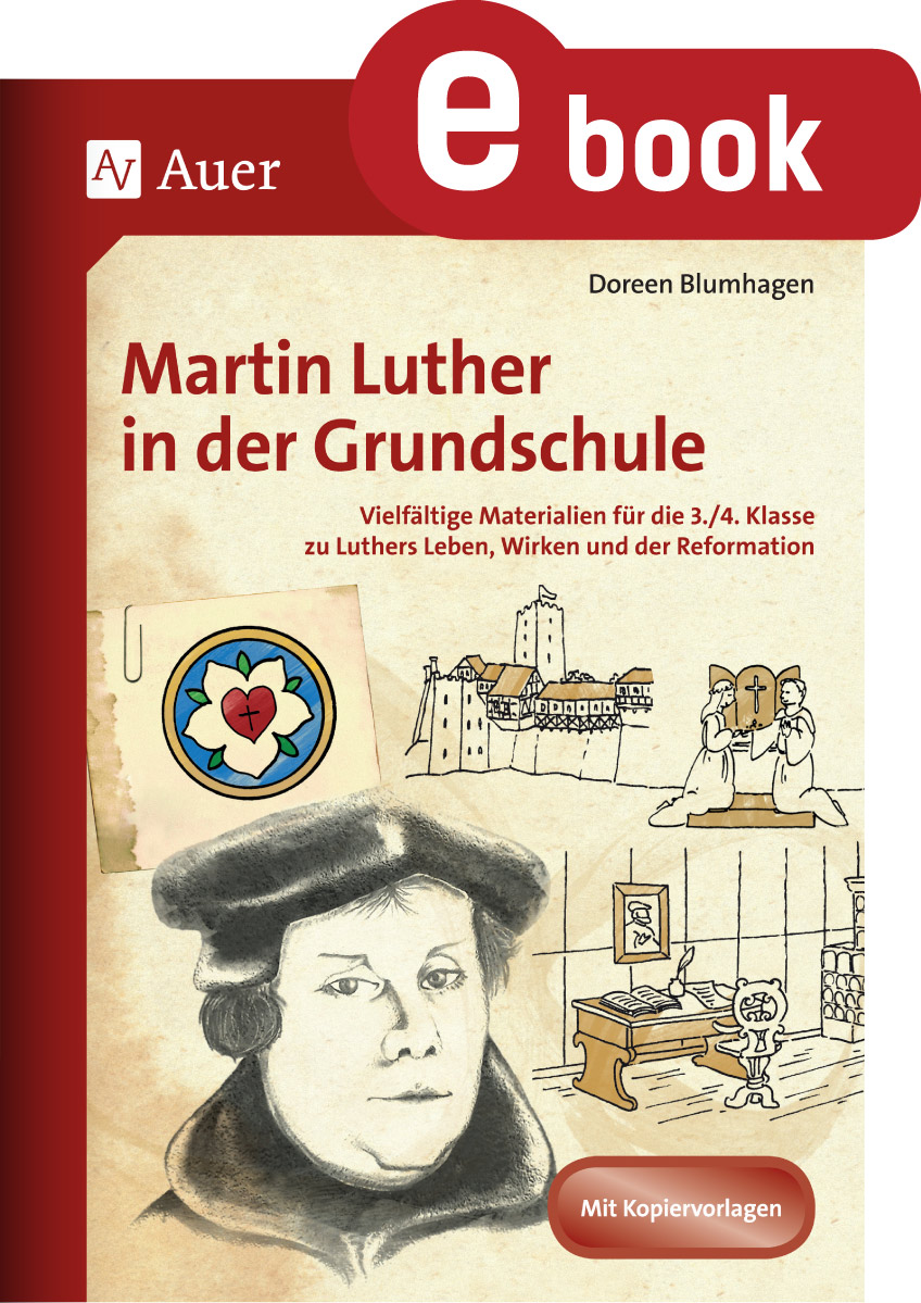 Martin Luther in der Grundschule - Doreen Blumhagen - E-Book