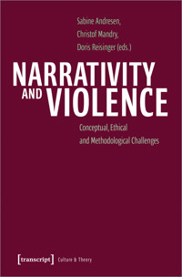 Narrativity and Violence -  - kostenlos E-Book
