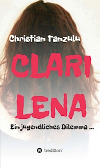 Clarilena - Christian Tanzulu - E-Book