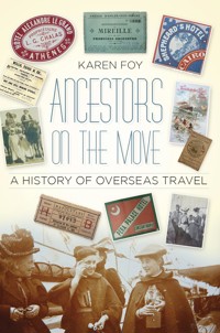 Ancestors on the Move - Karen Foy - E-Book