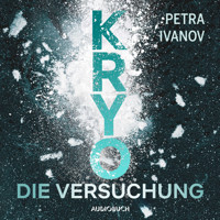 KRYO – Die Versuchung - Petra Ivanov - Hörbuch