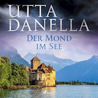 Der Mond im See - Utta Danella - E-Book + Hörbuch
