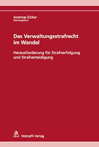Das Verwaltungsstrafrecht im Wandel - Rahel Goldenberger - E-Book
