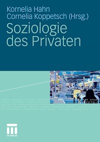 Soziologie des Privaten -  - E-Book