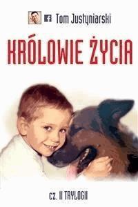 Królowie życia - Tom Justyniarski - E-Book