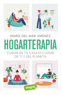 Hogarterapia - María del Mar Jiménez - E-Book