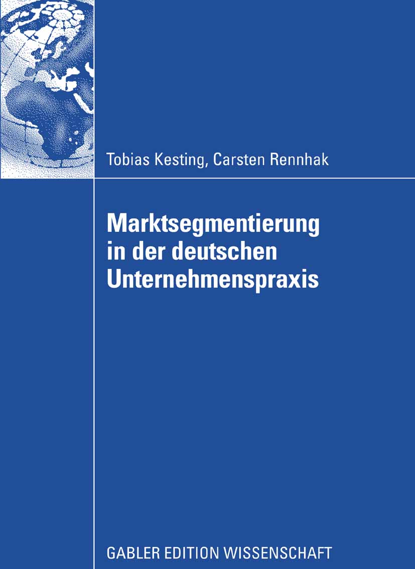 Marktsegmentierung in der deutschen Unternehmenspraxis - Tobias Kesting - E-Book