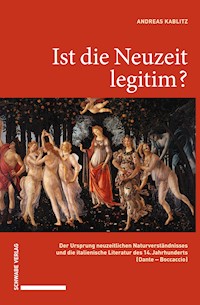 Ist die Neuzeit legitim? - Andreas Kablitz - E-Book