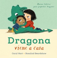 Dragona viene a casa - Caryl Hart - E-Book