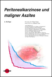 Peritonealkarzinose und maligner Aszites - Philipp Kiewe - E-Book