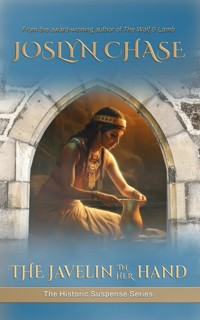 The Javelin in her Hand - Joslyn Chase - E-Book