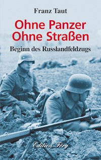 Ohne Panzer Ohne Straßen - Franz Taut - E-Book + Hörbuch