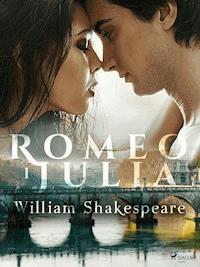 Romeo i Julia - William Shakespeare - E-Book