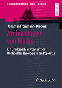 Ambivalenzen von Maske - Jonathan Frommann-Breckner - E-Book