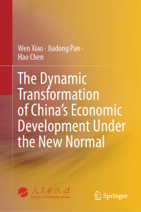 The Dynamic Transformation of China's Economic Development Under the New Normal - Wen Xiao - E-Book