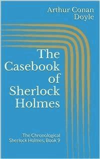 The Casebook of Sherlock Holmes - Arthur Conan Doyle - E-Book