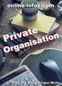 Private Organisation - Hans-Juergen Mueller - E-Book