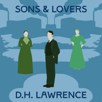 Sons and Lovers - D H Lawrence - Hörbuch