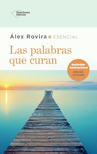 Las palabras que curan - Àlex Rovira - E-Book