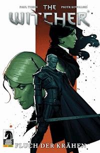 The Witcher, Band 3 - Der Fluch der Krähen - Paul Tobin - E-Book