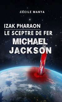 Izak Pharaon Le sceptre de fer - Cécile Manya - E-Book