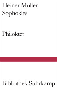 Philoktet - Heiner Müller - E-Book