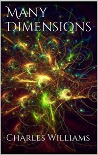 Many Dimensions - Charles Williams - E-Book
