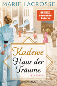 KaDeWe. Haus der Träume - Marie Lacrosse - E-Book