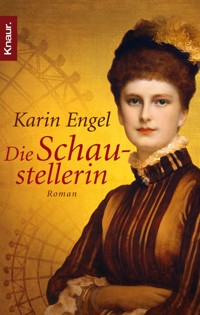 Die Schaustellerin - Karin Engel - E-Book