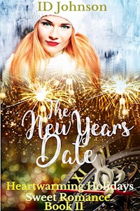 The New Year's Date - Johnson ID - E-Book