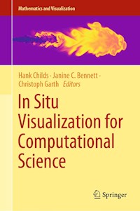 In Situ Visualization for Computational Science -  - E-Book