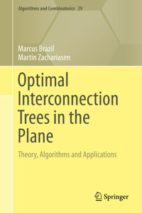 Optimal Interconnection Trees in the Plane - Marcus Brazil - E-Book