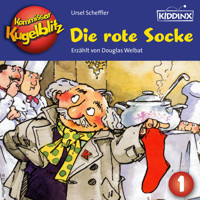 Die rote Socke - Kommissar Kugelblitz, Folge 1 (Ungekürzt) - Ursel Scheffler - Hörbuch